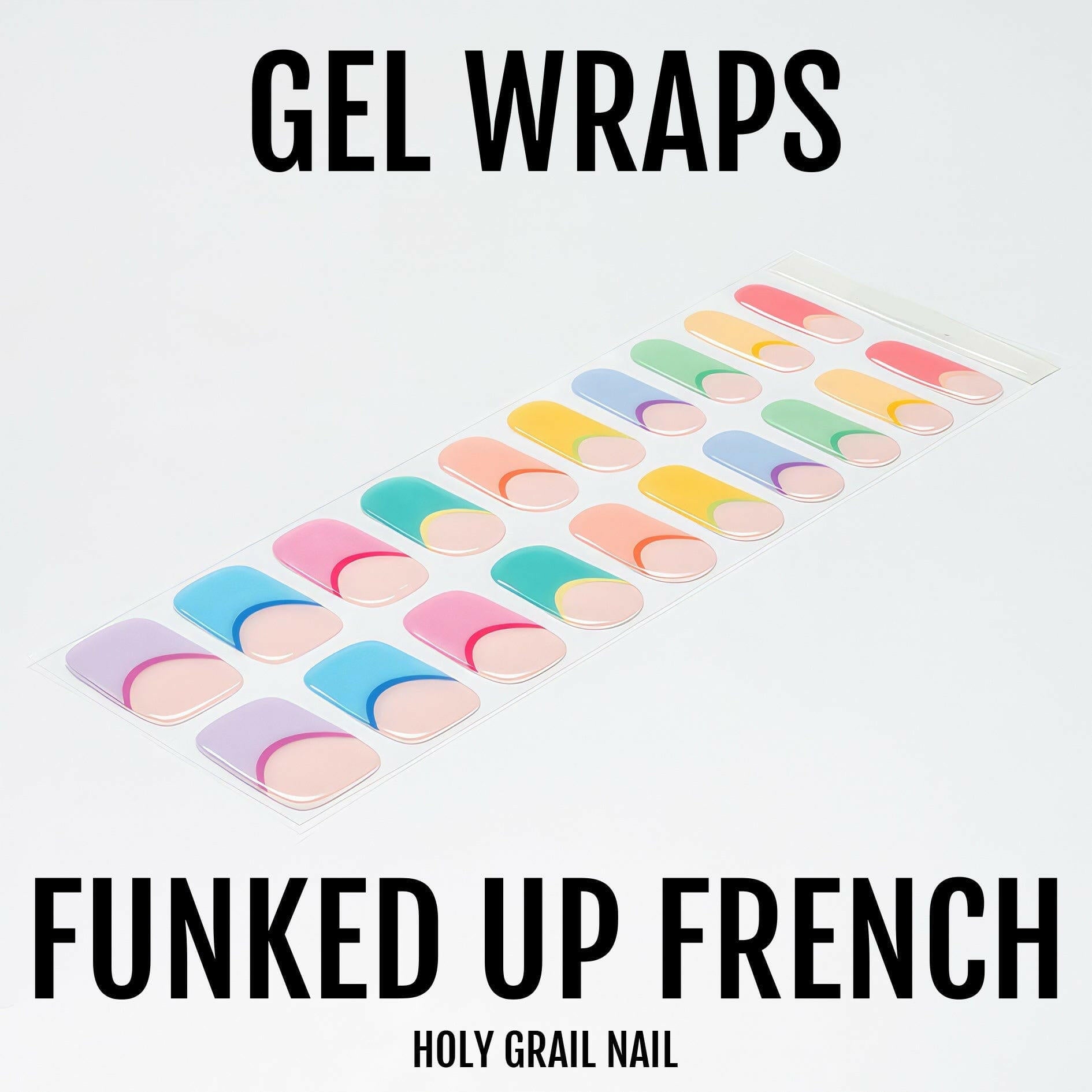 Holy Grail Nail Semi-Cured Gels Funked Up French (Part Transparent) - Gels, French Rainbow Gel, Hello Nails